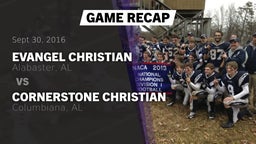 Recap: Evangel Christian  vs. Cornerstone Christian  2016