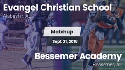 Matchup: Evangel Christian vs. Bessemer Academy  2018
