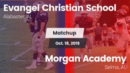 Matchup: Evangel Christian vs. Morgan Academy  2019