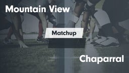 Matchup: Mountain View High vs. Chaparral  2016