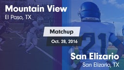 Matchup: Mountain View High vs. San Elizario  2016