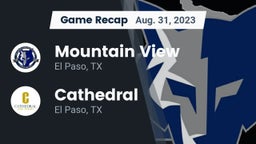 Recap: Mountain View  vs. Cathedral  2023