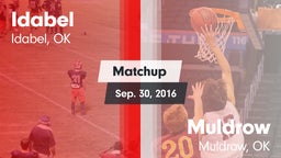 Matchup: Idabel  vs. Muldrow  2016