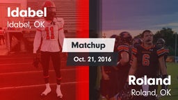 Matchup: Idabel  vs. Roland  2016