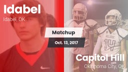 Matchup: Idabel  vs. Capitol Hill  2017