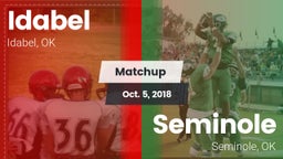 Matchup: Idabel  vs. Seminole  2018