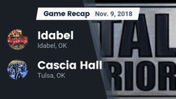 Recap: Idabel  vs. Cascia Hall  2018