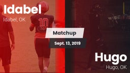 Matchup: Idabel  vs. Hugo  2019