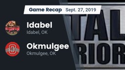 Recap: Idabel  vs. Okmulgee  2019