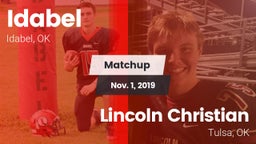 Matchup: Idabel  vs. Lincoln Christian  2019