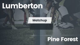 Matchup: Lumberton High vs. Pine Forest 2016
