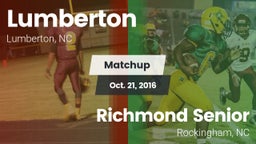 Matchup: Lumberton High vs. Richmond Senior  2016