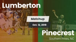 Matchup: Lumberton High vs. Pinecrest  2018