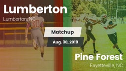 Matchup: Lumberton High vs. Pine Forest  2019