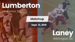 Matchup: Lumberton High vs. Laney  2019