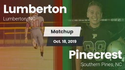 Matchup: Lumberton High vs. Pinecrest  2019