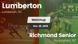Matchup: Lumberton High vs. Richmond Senior  2019