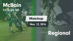 Matchup: McBain  vs. Regional 2016