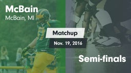 Matchup: McBain  vs. Semi-finals 2016