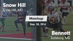 Matchup: Snow Hill High Schoo vs. Bennett  2016