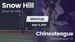 Matchup: Snow Hill High Schoo vs. Chincoteague  2019