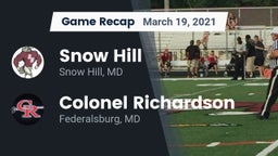 Recap: Snow Hill  vs. Colonel Richardson  2021
