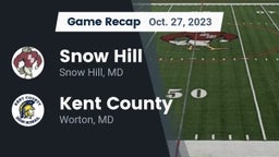 Recap: Snow Hill  vs. Kent County  2023