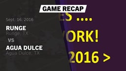 Recap: Runge  vs. Agua Dulce  2016