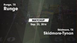Matchup: Runge  vs. Skidmore-Tynan  2016