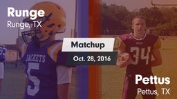 Matchup: Runge  vs. Pettus  2016