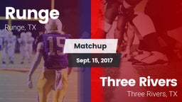 Matchup: Runge  vs. Three Rivers  2017
