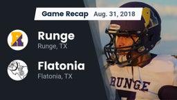 Recap: Runge  vs. Flatonia  2018