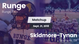 Matchup: Runge  vs. Skidmore-Tynan  2018