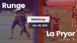 Matchup: Runge  vs. La Pryor  2019
