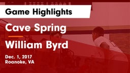 Cave Spring  vs William Byrd  Game Highlights - Dec. 1, 2017