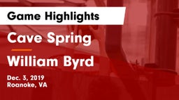 Cave Spring  vs William Byrd  Game Highlights - Dec. 3, 2019