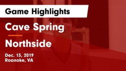 Cave Spring  vs Northside  Game Highlights - Dec. 13, 2019