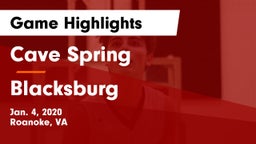 Cave Spring  vs Blacksburg  Game Highlights - Jan. 4, 2020