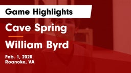 Cave Spring  vs William Byrd  Game Highlights - Feb. 1, 2020