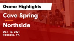 Cave Spring  vs Northside Game Highlights - Dec. 10, 2021