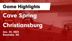 Cave Spring  vs Christiansburg  Game Highlights - Jan. 24, 2023