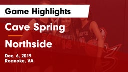 Cave Spring  vs Northside  Game Highlights - Dec. 6, 2019
