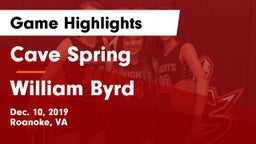 Cave Spring  vs William Byrd  Game Highlights - Dec. 10, 2019