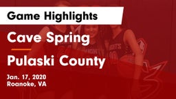 Cave Spring  vs Pulaski County  Game Highlights - Jan. 17, 2020