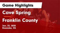 Cave Spring  vs Franklin County  Game Highlights - Jan. 23, 2020