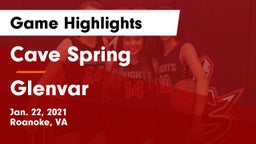 Cave Spring  vs Glenvar  Game Highlights - Jan. 22, 2021
