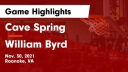 Cave Spring  vs William Byrd  Game Highlights - Nov. 30, 2021
