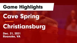 Cave Spring  vs Christiansburg  Game Highlights - Dec. 21, 2021