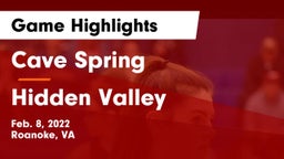 Cave Spring  vs Hidden Valley  Game Highlights - Feb. 8, 2022