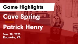 Cave Spring  vs Patrick Henry  Game Highlights - Jan. 28, 2023